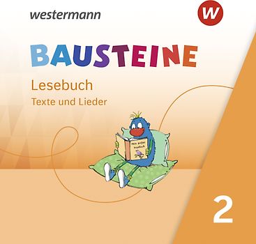 BAUSTEINE Lesebuch - Ausgabe 2021