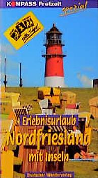 Erlebnisurlaub Nordfriesland mit Inseln
