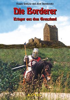 Schottische Geschichte in fünf Bänden / Die Borderer