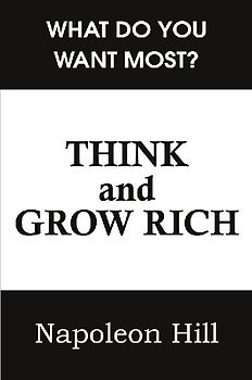 Think and Grow Rich