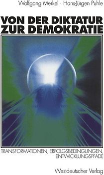 Von der Diktatur zur Demokratie