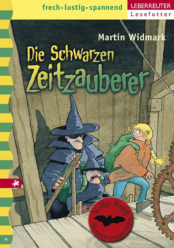 Die Schwarzen Zeitzauberer. Monsteragentin Nelly Rapp. Band 4