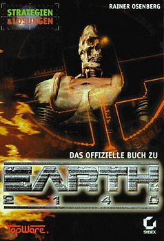 Das offizielle Buch zu Earth 2140 - Strategien & Lösungen