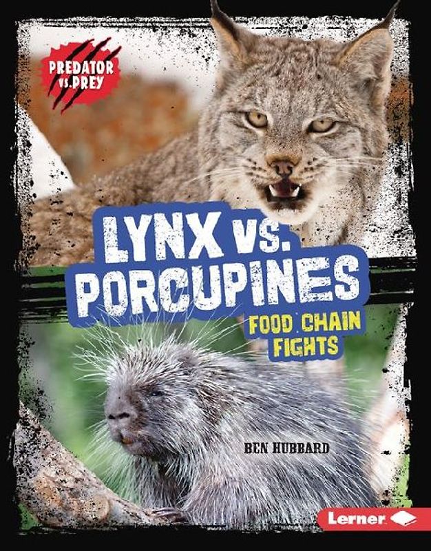 Lynx vs. Porcupines