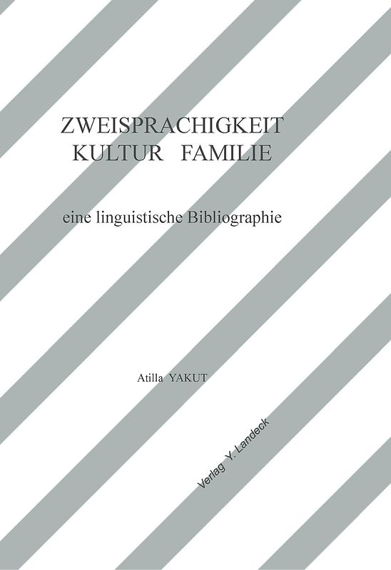 Zweisprachigkeit, Kultur und Familie