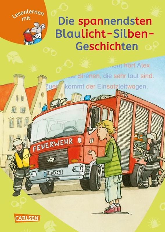 LESEMAUS zum Lesenlernen Sammelbände: Die spannendsten Blaulicht-Silben-Geschichten