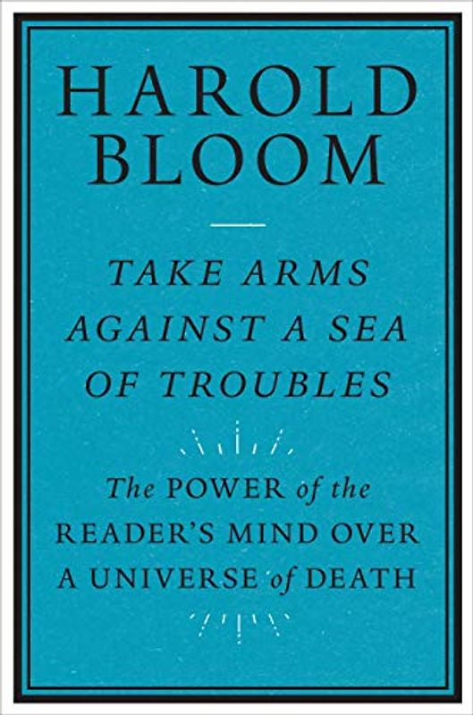 Take Arms Against a Sea of Troubles - The Power of the Reader's Mind over a Universe of Death