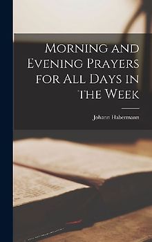 Morning and Evening Prayers for All Days in the Week