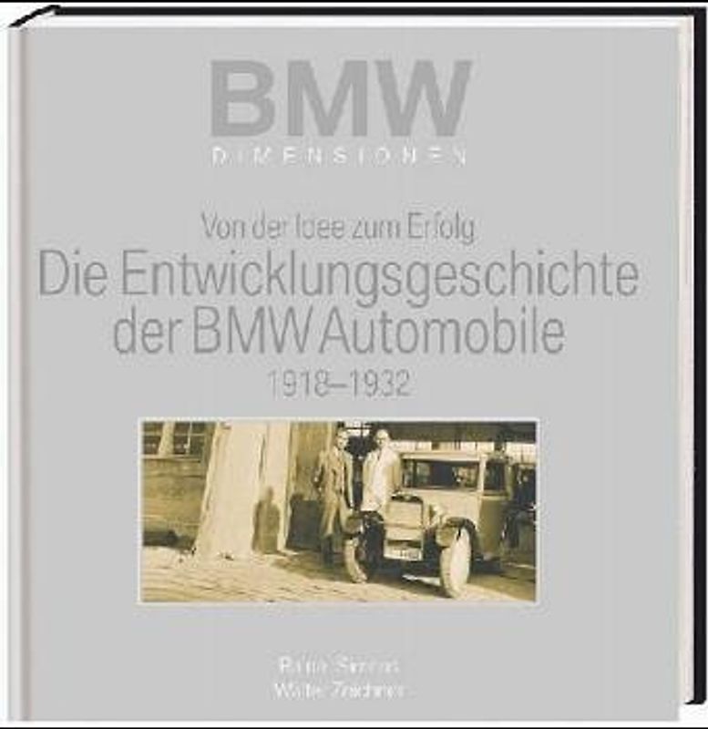 Die Entwicklungsgeschichte der BMW Automobile