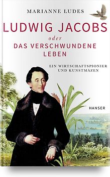 Ludwig Jacobs oder das verschwundene Leben