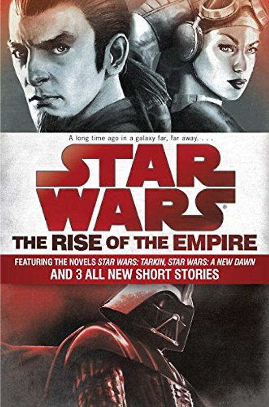 The Rise of the Empire: Star Wars - Miller, John Jackson