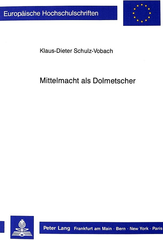 Mittelmacht als Dolmetscher