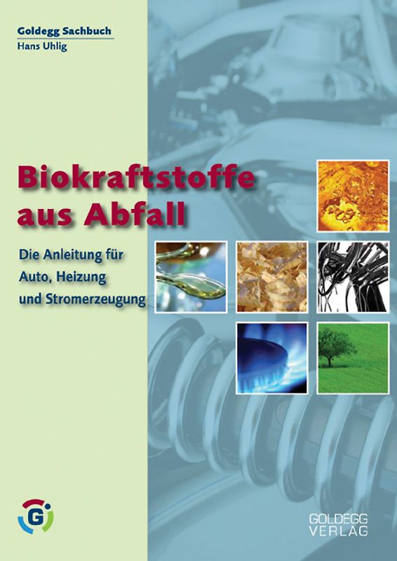 Biokraftstoffe aus Abfall