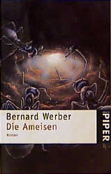 Die Ameisen. Roman