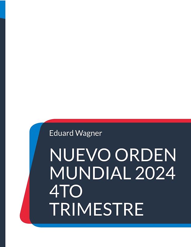 Nuevo Orden Mundial 2024 4to trimestre
