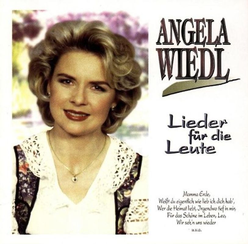 Angela Wiedl - Lieder für die Leute