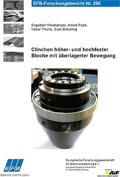 Clinchen höher- und hochfester Bleche mit überlagerter Bewegung