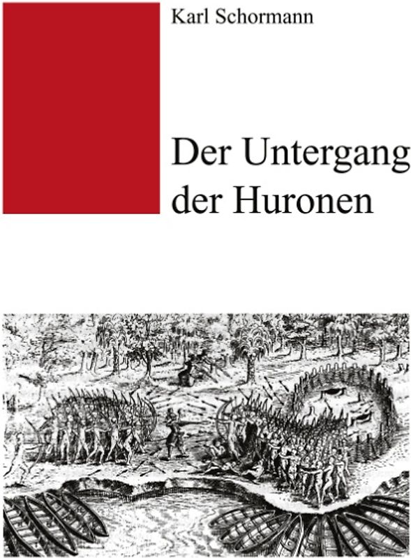 Der Untergang der Huronen