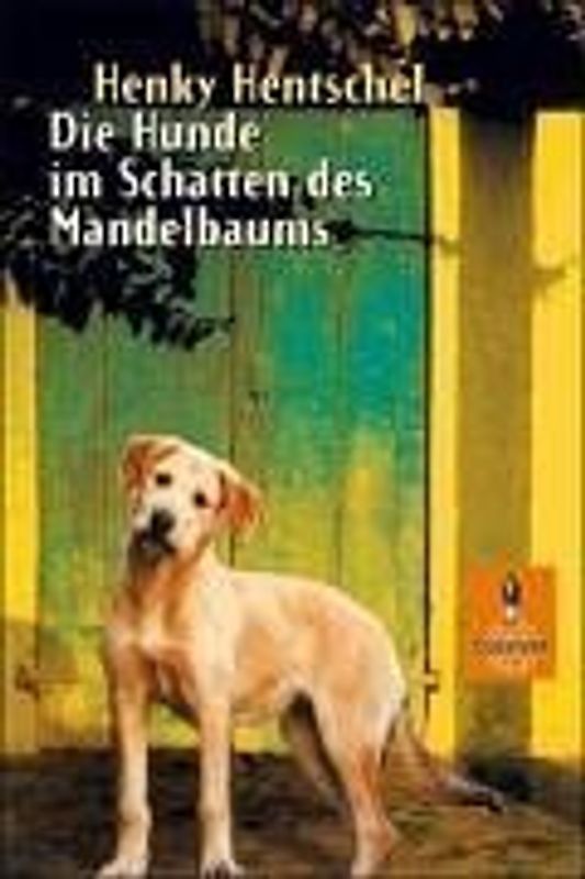 Die Hunde im Schatten des Mandelbaums