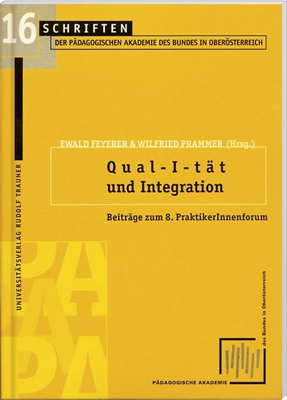 Qual-I-tät und Integration