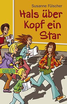 Hals über Kopf ein Star