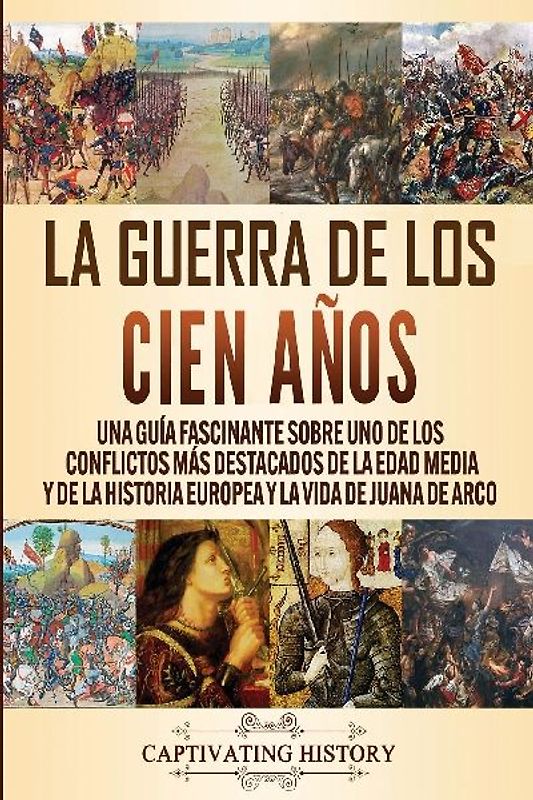 La Guerra de los Cien Años