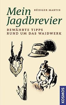 Mein Jagdbrevier