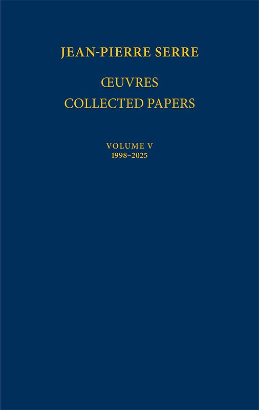 Œuvres - Collected Papers V