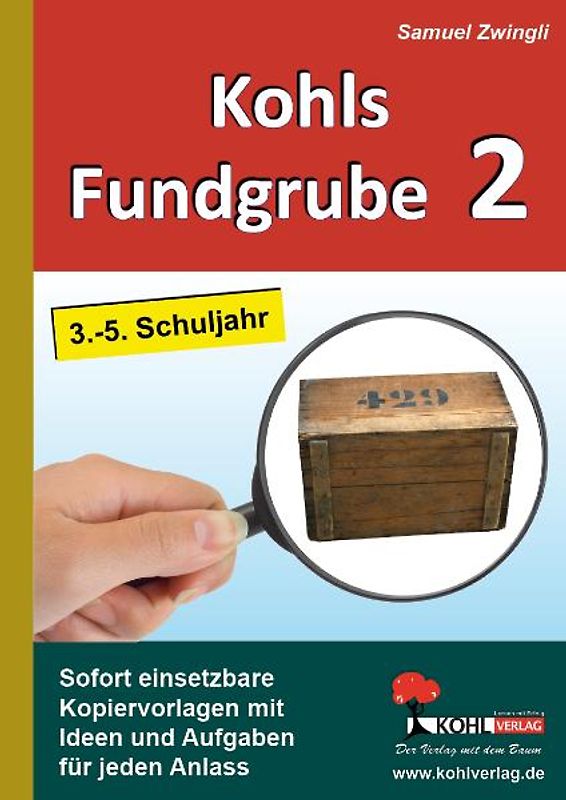 Kohls Fundgrube 2 (3.-5. Schuljahr)