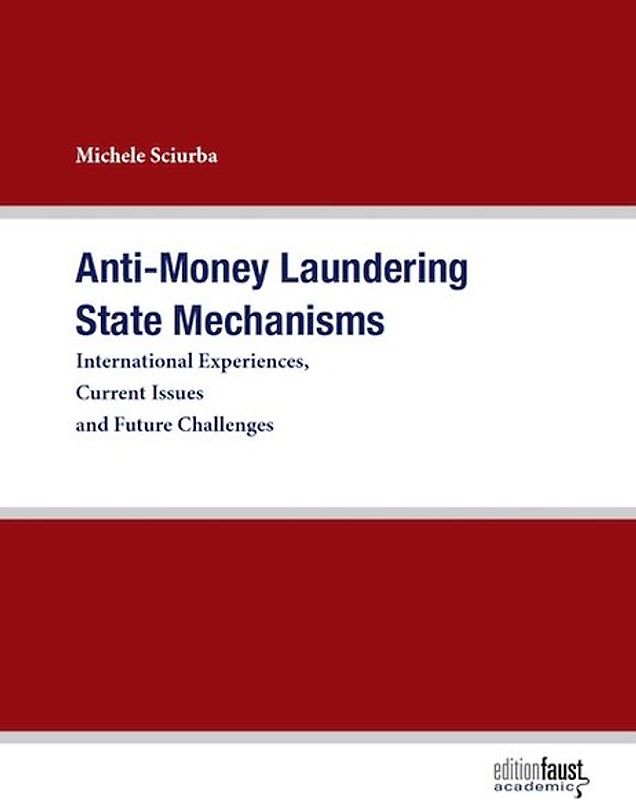 Anti-Money Laundering State Mechanisms
