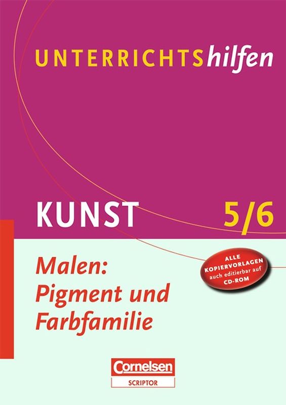 Unterrichtshilfen - Kunst / Malen: Pigment und Farbfamilie
