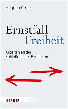 Ernstfall Freiheit