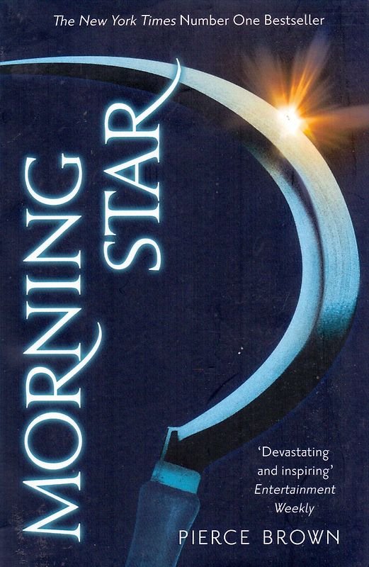 Morning Star: Red Rising Trilogy 3 - Pierce Brown [Paperback]
