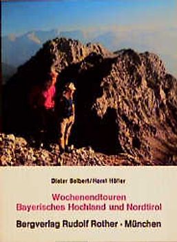 Wochenendtouren Bayerisches Hochland und Nordtirol