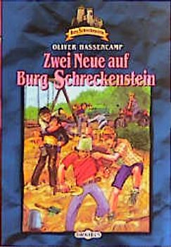 Burg Schreckenstein / Zwei Neue auf Burg Schreckenstein