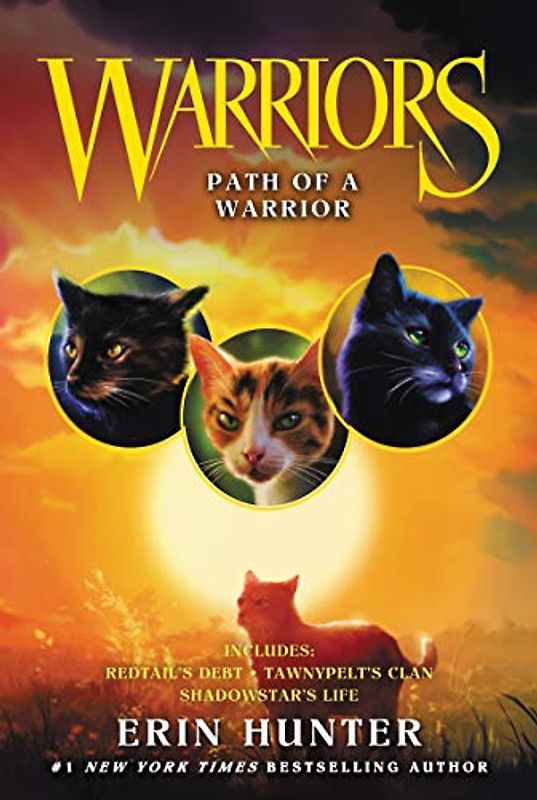 Warriors: Path of a Warrior: Redtail's Debt / Tawnypelt's Clan / Shadowstar's Life (Warriors Novella, 5, Band 5)