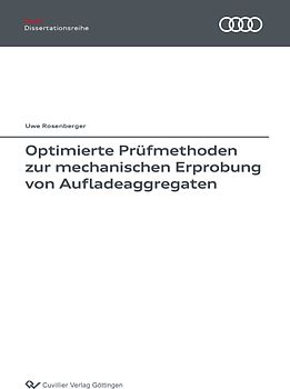 Optimierte Prüfmethoden zur mechanischen Erprobung von Aufladeaggregaten