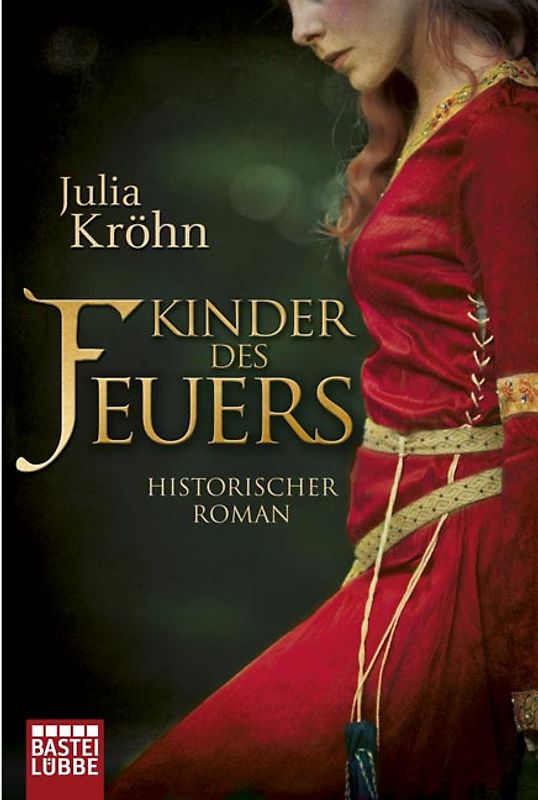 Kinder des Feuers. Historischer Roman