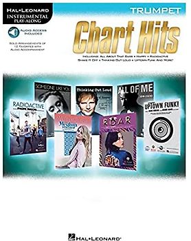Chart Hits - -For Trumpet- (Book & Online Audio): Play-Along, Sammelband, Download (Audio) für Trompete: Instrumental Play-Along (Hal Leonard Instrumental Play-along)