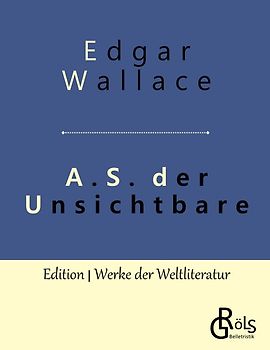 A.S. der Unsichtbare