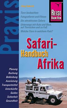Reise Know-How Praxis: Safari-Handbuch Afrika