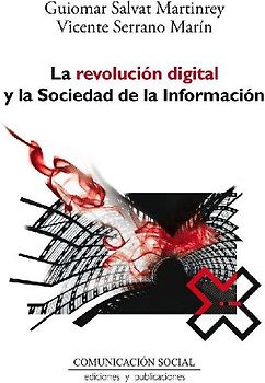 La revolución digital y la sociedad de la información