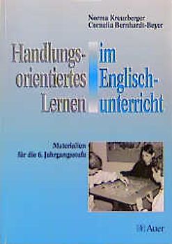 Handlungsorientiertes Lernen im Englischunterricht