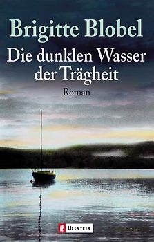 Die dunklen Wasser der Trägheit