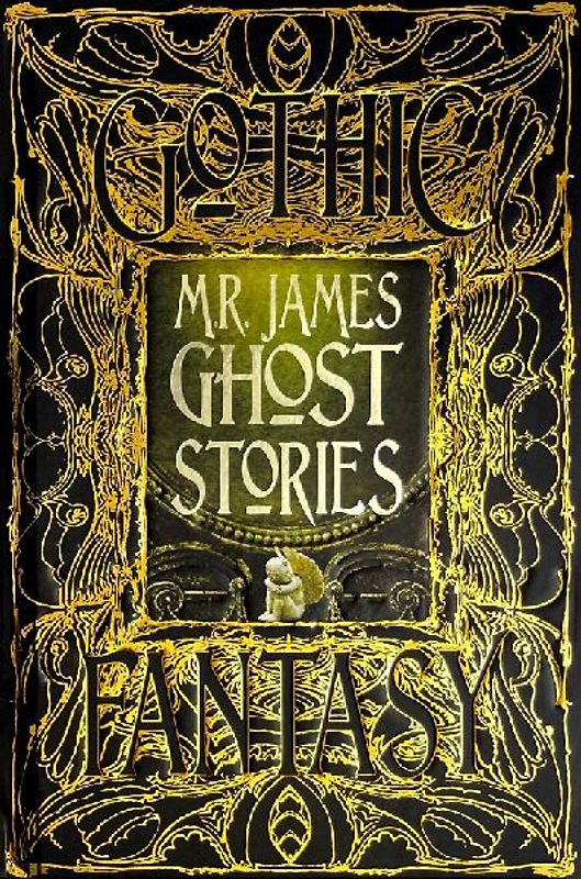 M.r. James Ghost Stories (Gothic Fantasy)