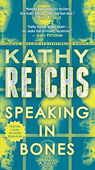 Speaking in Bones: A Novel (Temperance Brennan, Band 18)