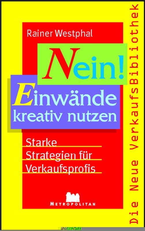 Einwände kreativ nutzen