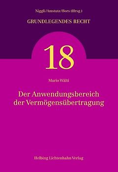 Der Anwendungsbereich der Vermögensübertragung