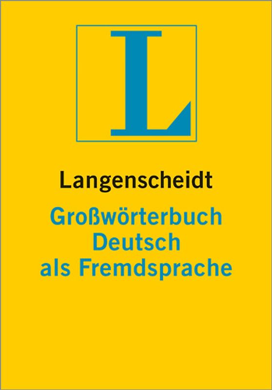 Langenscheidt Großwörterbuch Deutsch als Fremdsprache - Buch (kartoniert)