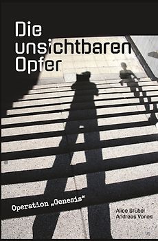 Die unsichtbaren Opfer